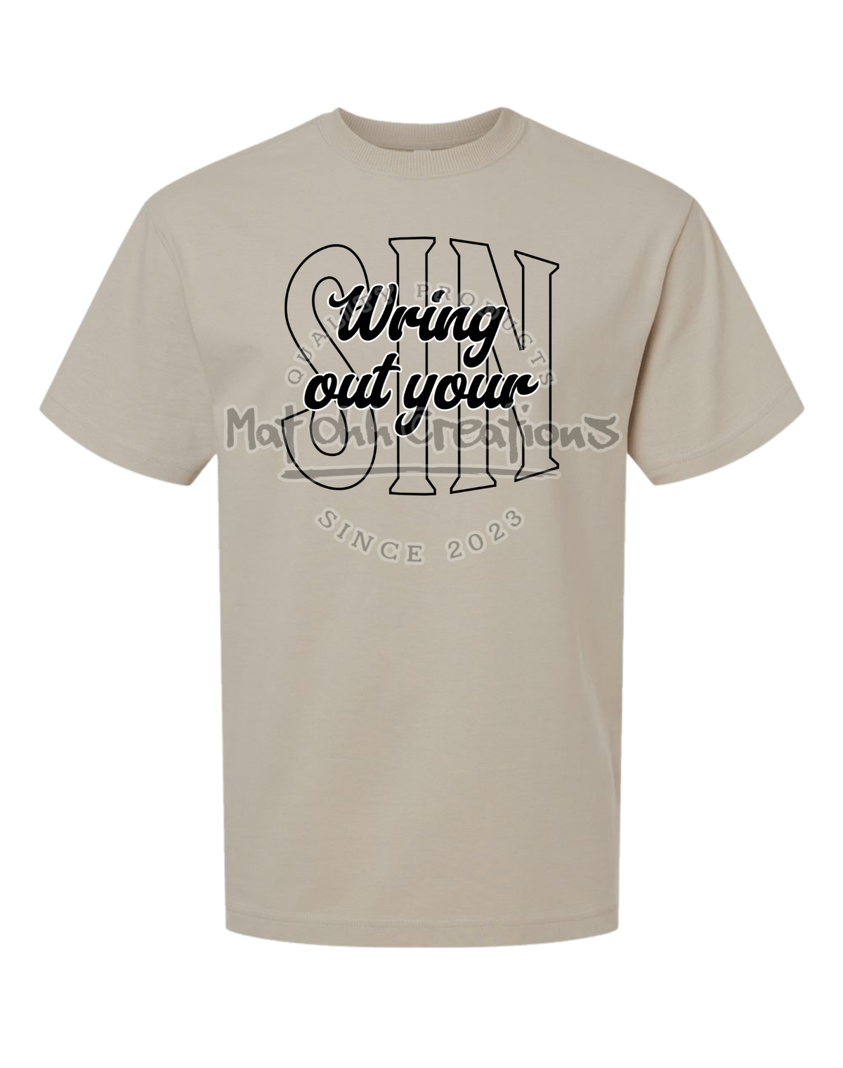 Wring Out Your Sin Premium Super Heavyweight T Shirt