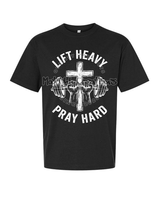Lift Heavy Pray Hard Premium Super Heavyweight T Shirt