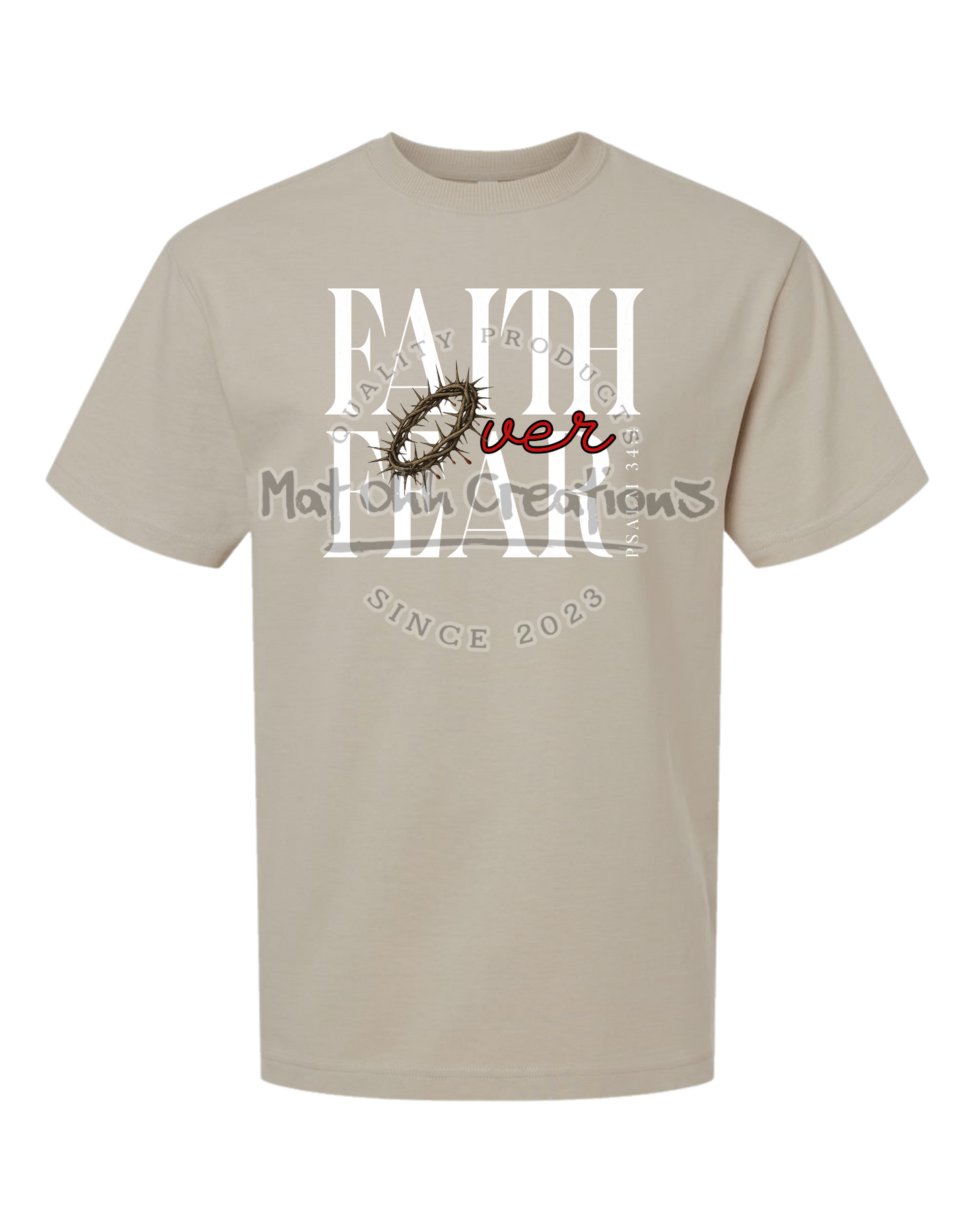 Faith Over Fear Crown Premium Super Heavyweight T Shirt